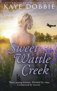bokomslag Sweet Wattle Creek