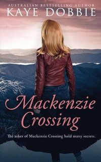 bokomslag Mackenzie Crossing