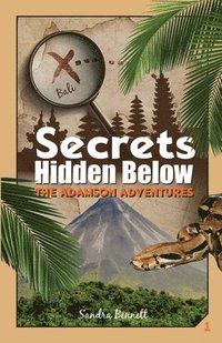 bokomslag Secrets Hidden Below, the Adamson Adventures 1