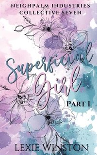 bokomslag Superficial Girl - Part 1