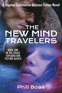 bokomslag The New Mind Travelers