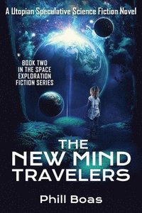 bokomslag The New Mind Travelers Book 2