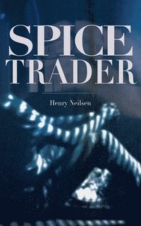 bokomslag Spice Trader