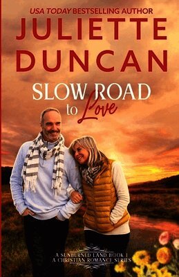 Slow Road to Love: A Mature-Age Christian Romance