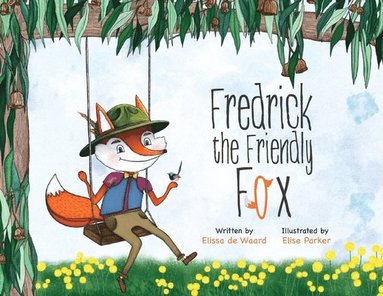 bokomslag Fredrick the Friendly Fox
