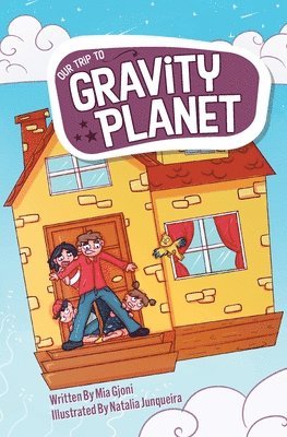 Our Trip to Gravity Planet 1