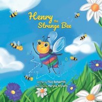 bokomslag Henry the Strange Bee