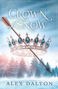 bokomslag Crown Of Snow