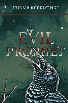 The Evil Prophet 1