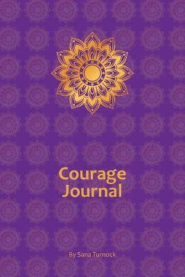 Courage Journal 1