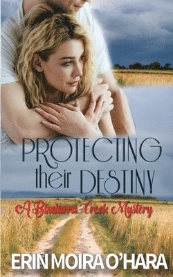 Erin Moira O'Hara - Protecting Their Destiny, Häftad