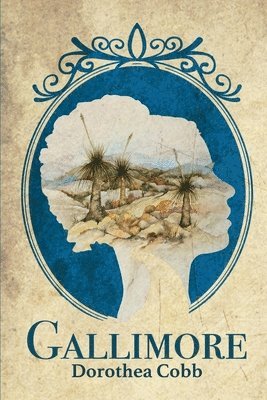 Dorothea Cobb - Gallimore, Häftad