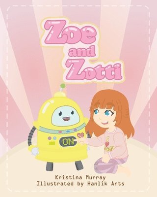 Zoe and Zotti 1