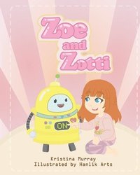 bokomslag Zoe and Zotti