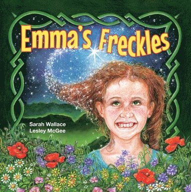 Sarah Wallace - Emma’S Freckles, Inbunden