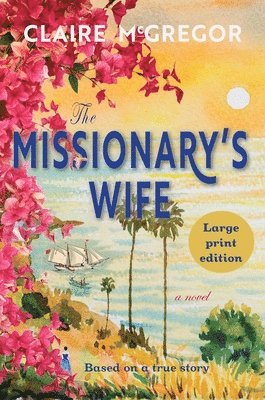 The Missionary's Wife 1