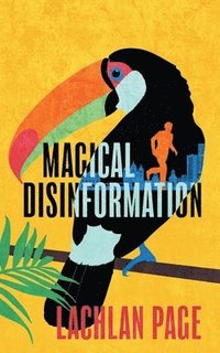 bokomslag Magical Disinformation