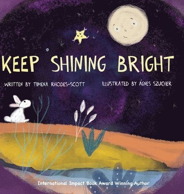 Keep Shining Bright 1