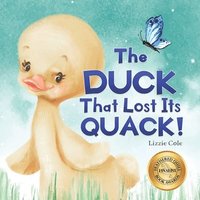 bokomslag The Duck That Lost Its Quack!