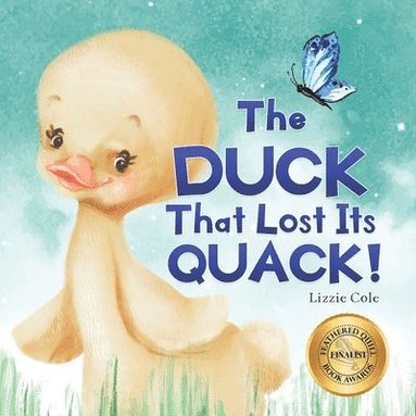 bokomslag The Duck That Lost Its Quack!