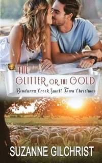 bokomslag The Glitter or The Gold