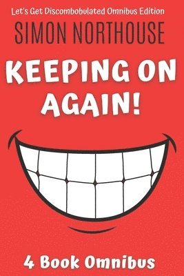Keeping On Again!