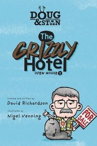 bokomslag Doug & Stan - The Grizzly Hotel
