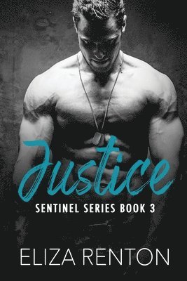 bokomslag Justice (Sentinel Security Book 3)