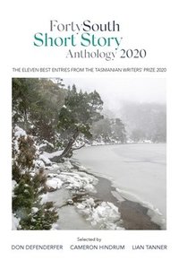 bokomslag Forty South Short Story Anthology 2020