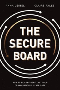 bokomslag The Secure Board