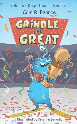 Grindle the Great 1