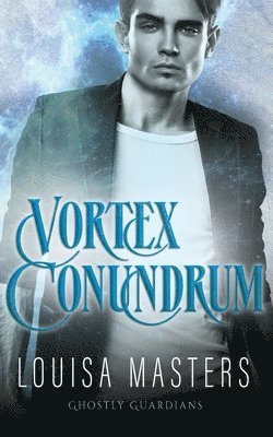 Louisa Masters - Vortex Conundrum, Häftad