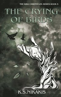 bokomslag Crying of Birds