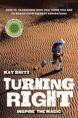 Kay Bretz - Turning Right - Inspire the Magic, Häftad