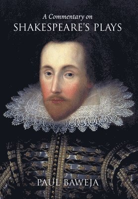 A Commentary on Shakespeare's Plays 1