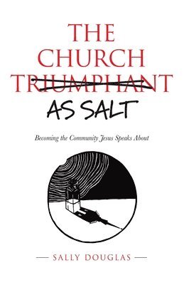 The Church as Salt 1