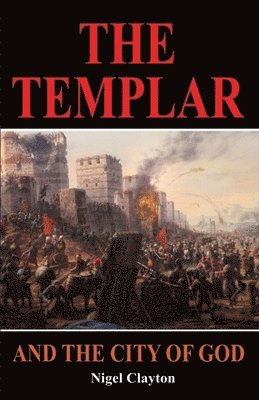 bokomslag Templar and the City of God