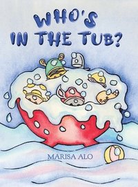 bokomslag Who's In The Tub