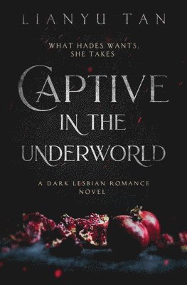 Captive in the Underworld