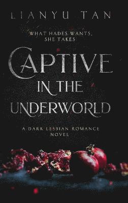 Captive in the Underworld 1