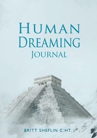bokomslag Human Dreaming Journal