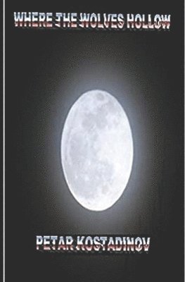 Where The Wolves Hollow