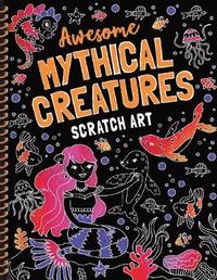 bokomslag Mythical Creatures Scratch Art