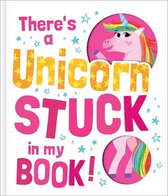 There's a Unicorn Stuck in My Book! 1