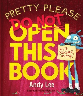 Pretty Please Do Not Open This Book 1
