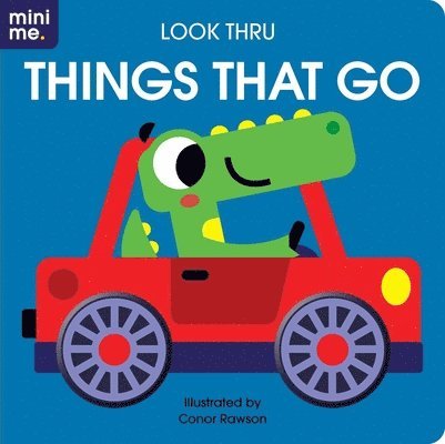 Look Thru: Things That Go 1