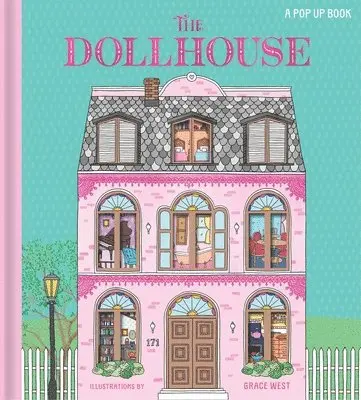 The Dollhouse: A Pop-Up Book, Inbunden