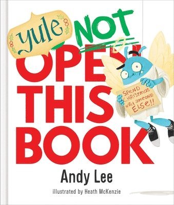 Andy Lee - Yule Not Open This Book, Inbunden