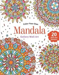 bokomslag Mandala: Coloring Book: Color-Your-Own Gallery Wall Art