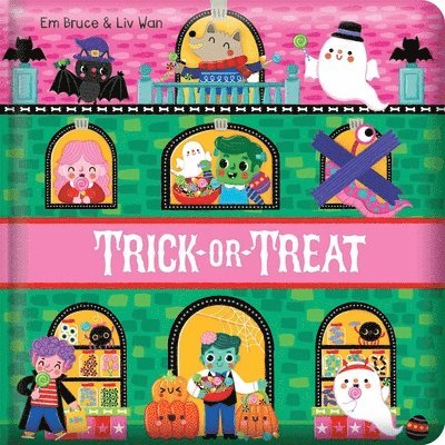Em Bruce - Trick or Treat: Padded Board Book: Padded Hardcover Picture Storybook, Kartonnage